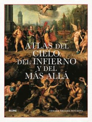 cover image of Atlas del cielo, del infierno y del más allá